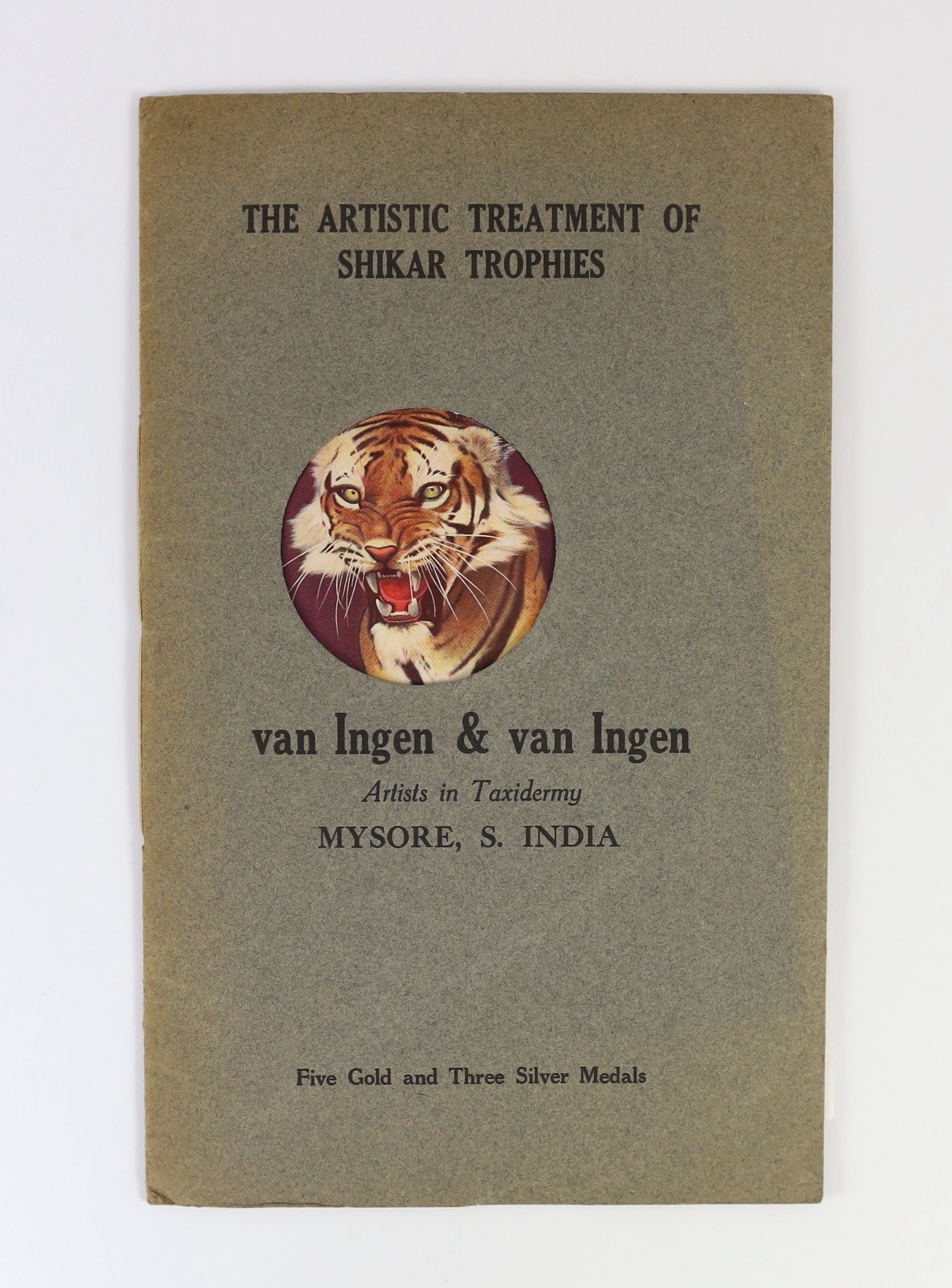 Van Ingen [Joubert] & van Ingen [Botha]. The Artistic Treatment of Shikar Trophies [By] van Ingen & van Ingen Artists in Taxidermy Mysore, S. India. Printed at the Wesleyan Mission Press, Mysore City, 1931. Original colo